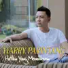 Harry Parintang - Hatiku Yang Memilihmu - Single